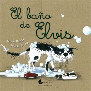 BAÑO DE ELVIS, EL - Therrien, Caroline