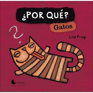 POR QUE GATOS - Prap, Lila
