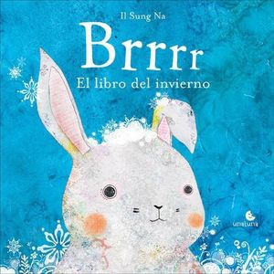 BRRRR EL LIBRO DE INVIERNO - Il Sung Na