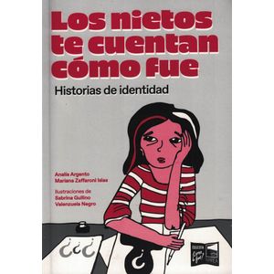 NIETOS TE CUENTAN COMO FUE, LOS - Argento, Analia