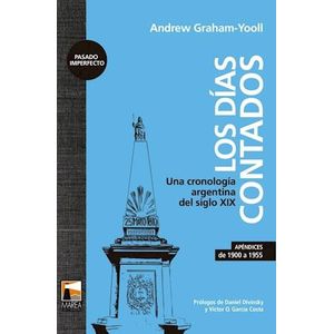 DIAS CONTADOS, LOS - Graham-Yooll, Andrew