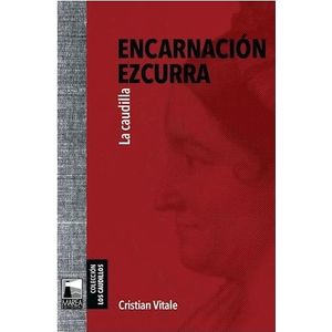 ENCARNACION EZCURRA - Vitale, Cristian