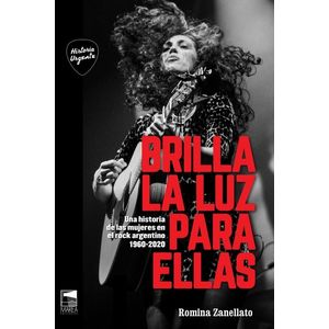 BRILLA LA LUZ PARA ELLAS - Zanellato, Romina