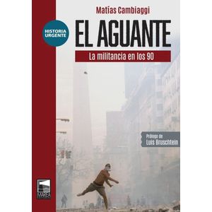 AGUANTE, EL - Cambiaggi, Matias