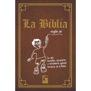 BIBLIA SEGUN YO, LA - Adams, Corey