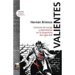 VALIENTES - Brienza, Hernan