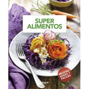 SUPER ALIMENTOS - Autores Varios