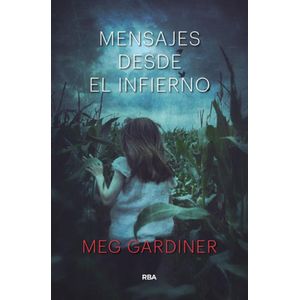 MENSAJES DESDE EL INFIERNO - Gardiner, Meg