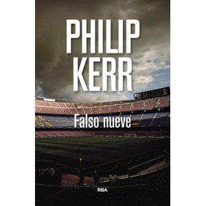 FALSO NUEVE - Kerr, Philip