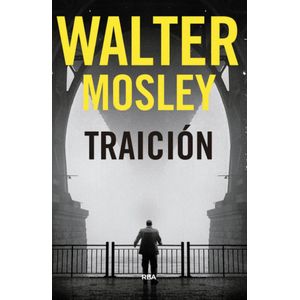 TRAICION - Mosley, Walter