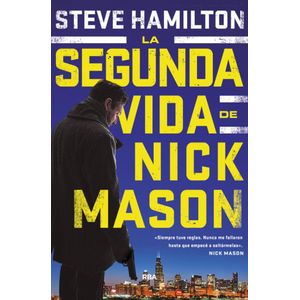 SEGUNDA VIDA DE NICK MASON, LA - Hamilton, Steve