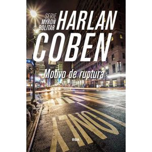 MOTIVO DE RUPTURA - Coben, Harlan