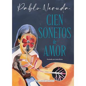 CIEN SONETOS DE AMOR - Neruda, Pablo