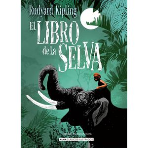 LIBRO DE LA SELVA, EL - Kipling, Rudyard