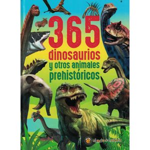 365 DINOSAURIOS Y OTROS ANIMALES PREHISTORICOS - Pingray, Maria Jose