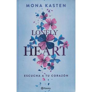 LONELY HEART ESCUCHA A TU CORAZON - Kasten, Mona
