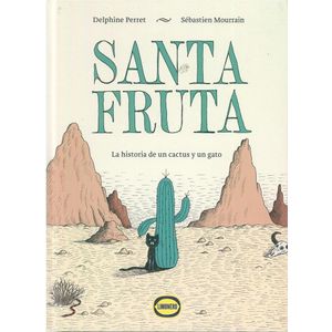 SANTA FRUTA - Perret, Delphine