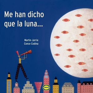 ME HAN DICHO QUE LA LUNA - Jarrie, Martin