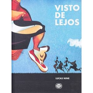 VISTO DE LEJOS - Nine, Lucas