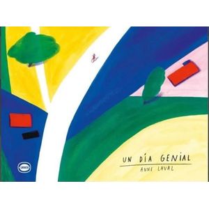UN DIA GENIAL - Laval, Anne