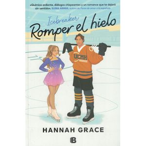 ROMPER EL HIELO - Grace, Hannah