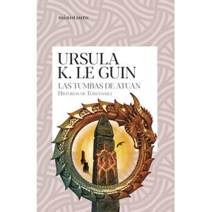 TUMBAS DE ATUAN, LAS HISTORIAS DE TERRAMAR 2 - Le Guin, Ursula K.