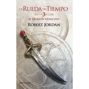 RUEDA DEL TIEMPO 3, LA EL DRAGON RENACIDO - Jordan, Robert