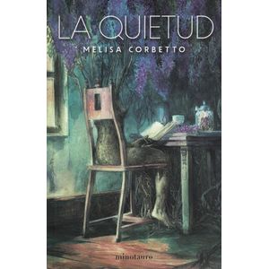 QUIETUD, LA - Corbetto, Melisa