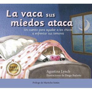VACA SUS MIEDOS ATACA, LA - Lynch, Agustina