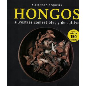 HONGOS - Sequeira, Alejandro
