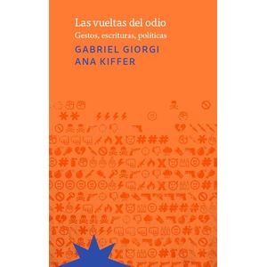 VUELTAS DEL ODIO - Giorgi, Gabriel