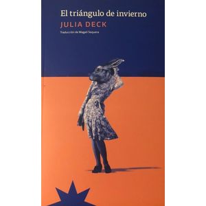 TRIANGULO DE INVIERNO, EL - Decke, Julia