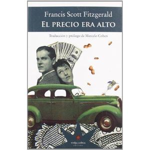 PRECIO ERA ALTO, EL - Fitzgerald, Scott