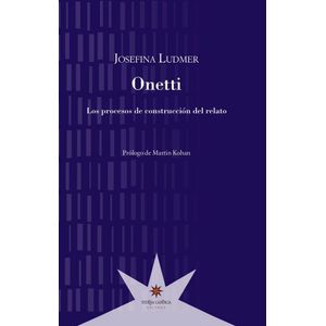 ONETTI - Ludmer, Josefina