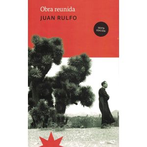 OBRA REUNIDA - Rulfo, Juan