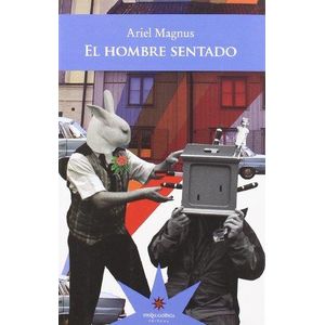 HOMBRE SENTADO, EL - Magnus, Ariel