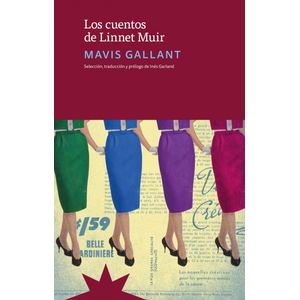 CUENTOS DE LINNET MUIR, LOS - Gallant, Mavis