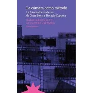 CAMARA COMO METODO, LA - Brizuela, Natalia