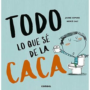 TODO LO QUE SE DE LA CACA - Gali, Merce