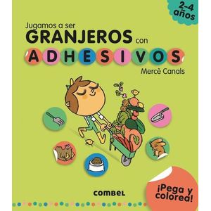 JUGAMOS A SER GRANJEROS CON ADHESIVOS - Canals, Merce