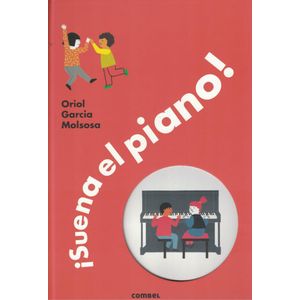 SUENA EL PIANO - Garcia Molsosa, Oriol
