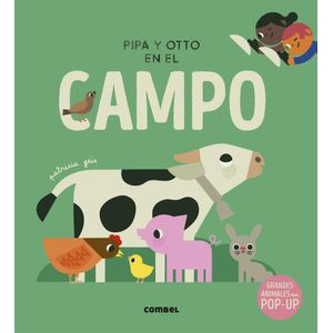 PIPA Y OTTO EN EL CAMPO - Geis, Patricia