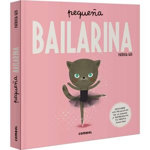 PEQUEÑA BAILARINA - Geis, Patricia