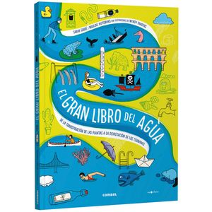 GRAN LIBRO DEL AGUA, EL DE LA TRANSPIRACION DE LAS PLANTAS A LA DEVASTACION DE LOS TSUNAMIS - Garre, Sarah