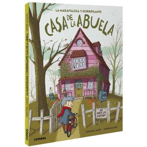 MARAVILLOSA Y HORRIPILANTE CASA DE LA ABUELA, LA - Marti, Maritxell