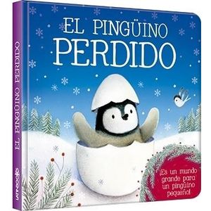 PINGUINO PERDIDO, EL - Igloo Books equipo editorial