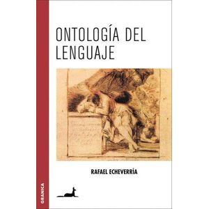 ONTOLOGIA DEL LENGUAJE - Echeverria, Rafael