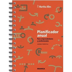 AGENDA PERPETUA PLANIFICADOR ANUAL PARA EMPRENDEDORES Y PROFESIONALES - Alles, Martha Alicia
