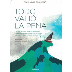 TODO VALIO LA PENA - Tramezzani, Maria Laura
