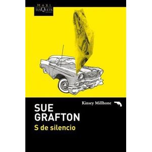 S DE SILENCIO. KINSEY MILLHONE - Grafton, Sue